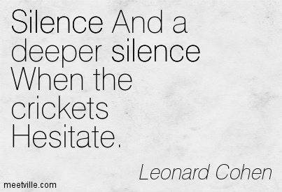 Silence - Leonar Cohen